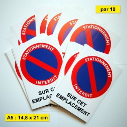 STICKERS AUTOCOLLANT DE SIGNALISATION: INTERDICTION DE STATIONNER 24h/24h  7/7