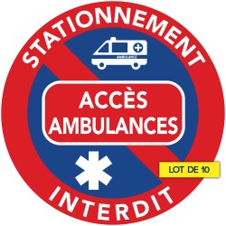 Autocollants stationnement interdit - Accès ambulance (vendu par pack)