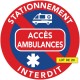 Autocollants dissuasifs - Stationnement gênant - Accès ambulances