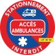 Autocollants dissuasifs - Stationnement gênant - Accès ambulances