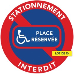 Autocollants interdiction de stationner. Place réservée handicapé