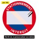 Autocollants de stationnement interdit personnalisables (vendu par pack)