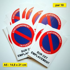 Autocollant « Stationnement interdit sur cet emplacement » (A5)