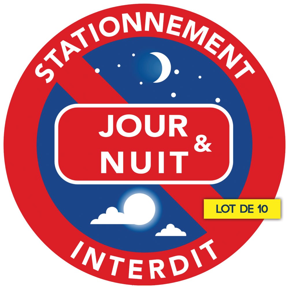 Autocollant « Stationnement interdit jour et nuit » 15 × 15 cm