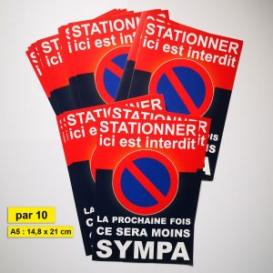 Autocollant A5 d'avertissement « Stationner ici est interdit »