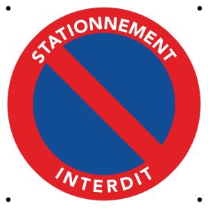 Panneau « Interdiction de stationner » PVC 25 × 25 cm