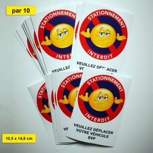 Autocollant « Stationnement interdit » difficile à enlever (A6)
